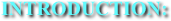  INTRODUCTION: 