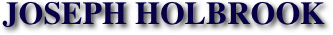 JOSEPH HOLBROOK