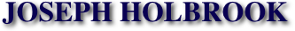 JOSEPH HOLBROOK