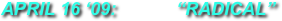 APRIL 17 ‘09:            “WALMART”