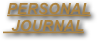  PERSONAL 
  JOURNAL