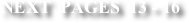 NEXT  PAGES  13 - 16