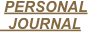  PERSONAL 
  JOURNAL