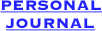  PERSONAL 
  JOURNAL